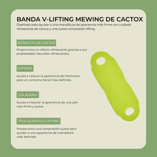 Ingredientes y beneficios de Olivine Beauty Cactox V-Lifting Mewing Band incluyendo extracto de cactus cafeína colágeno y tela elástica lifting