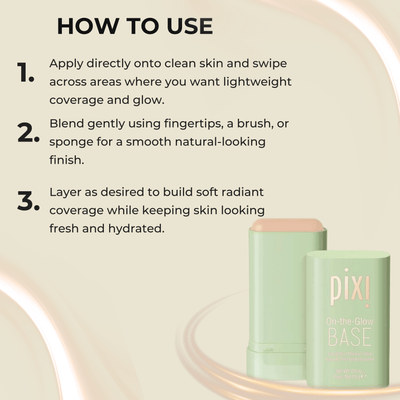 How to use Pixi On-the-Glow BASE moisture stick for radiant lightweight coverage