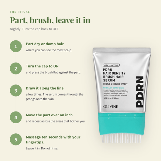 How to use the PDRN Hair Density Brush Serum in five steps, part, brush, leave it in