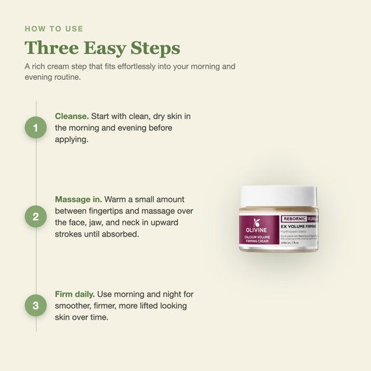 Olivine Calcium Volume Firming Cream how to use, step by step