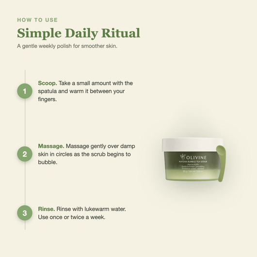 Olivine Matcha PDRN Bubble Tea Scrub how to use, step by step